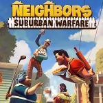 Packshot Neighbors: Suburban Warfare