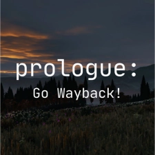 Packshot Prologue: Go Wayback!