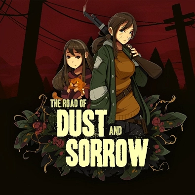 The Road of Dust and Sorrow