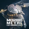 Morbid Metal